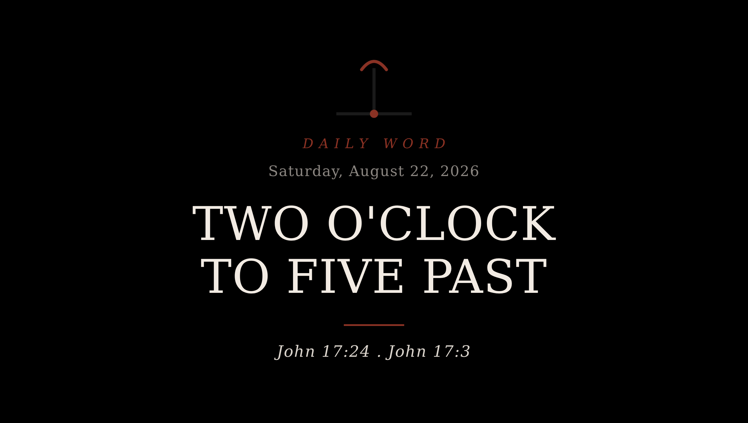 Two O'Clock to Five Past Daily Word card for Saturday, August 22, 2026