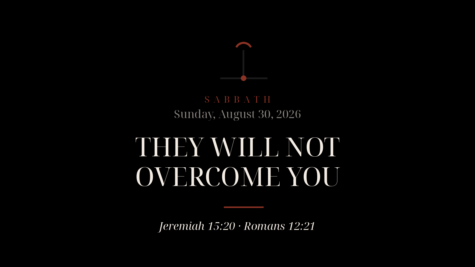 They Will Not Overcome You Sabbath card for Sunday, August 30, 2026