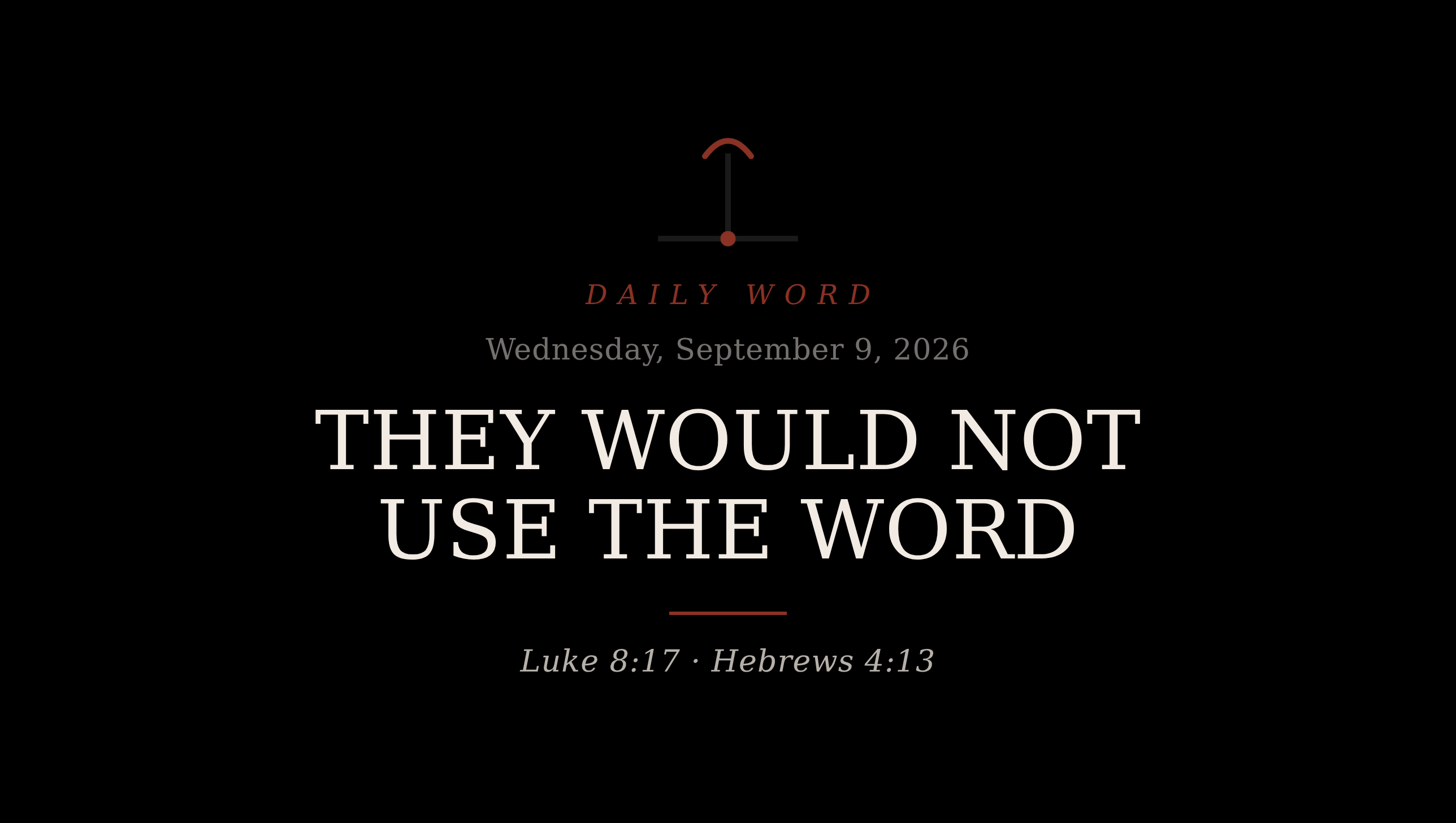They Would Not Use the Word Daily Word card for Wednesday, September 9, 2026