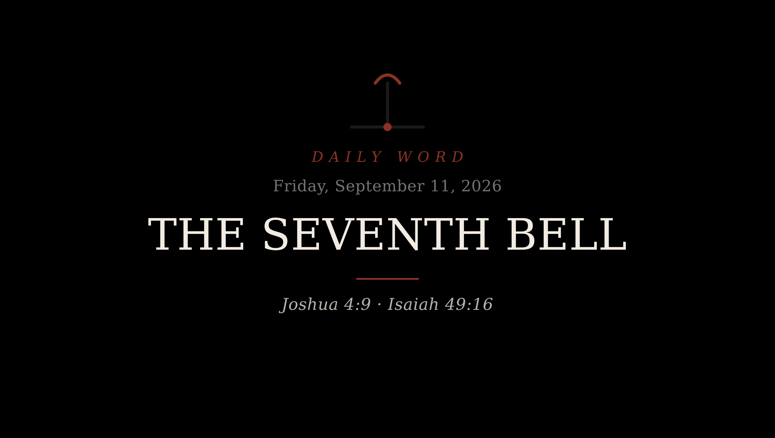 The Seventh Bell Daily Word card for Friday, September 11, 2026