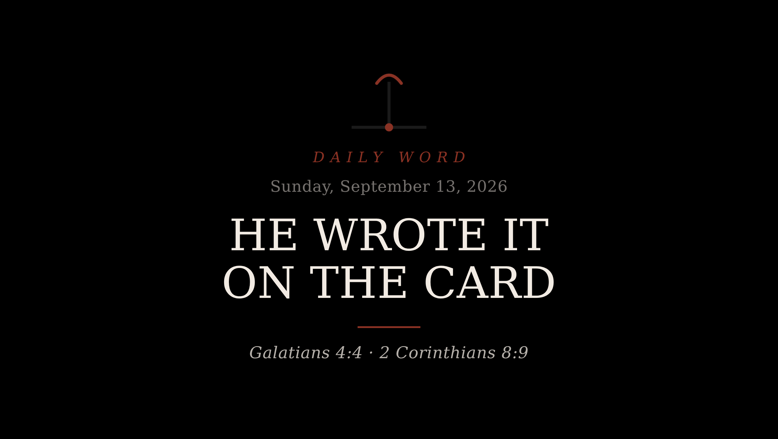 He Wrote It On The Card Daily Word card for Sunday, September 13, 2026