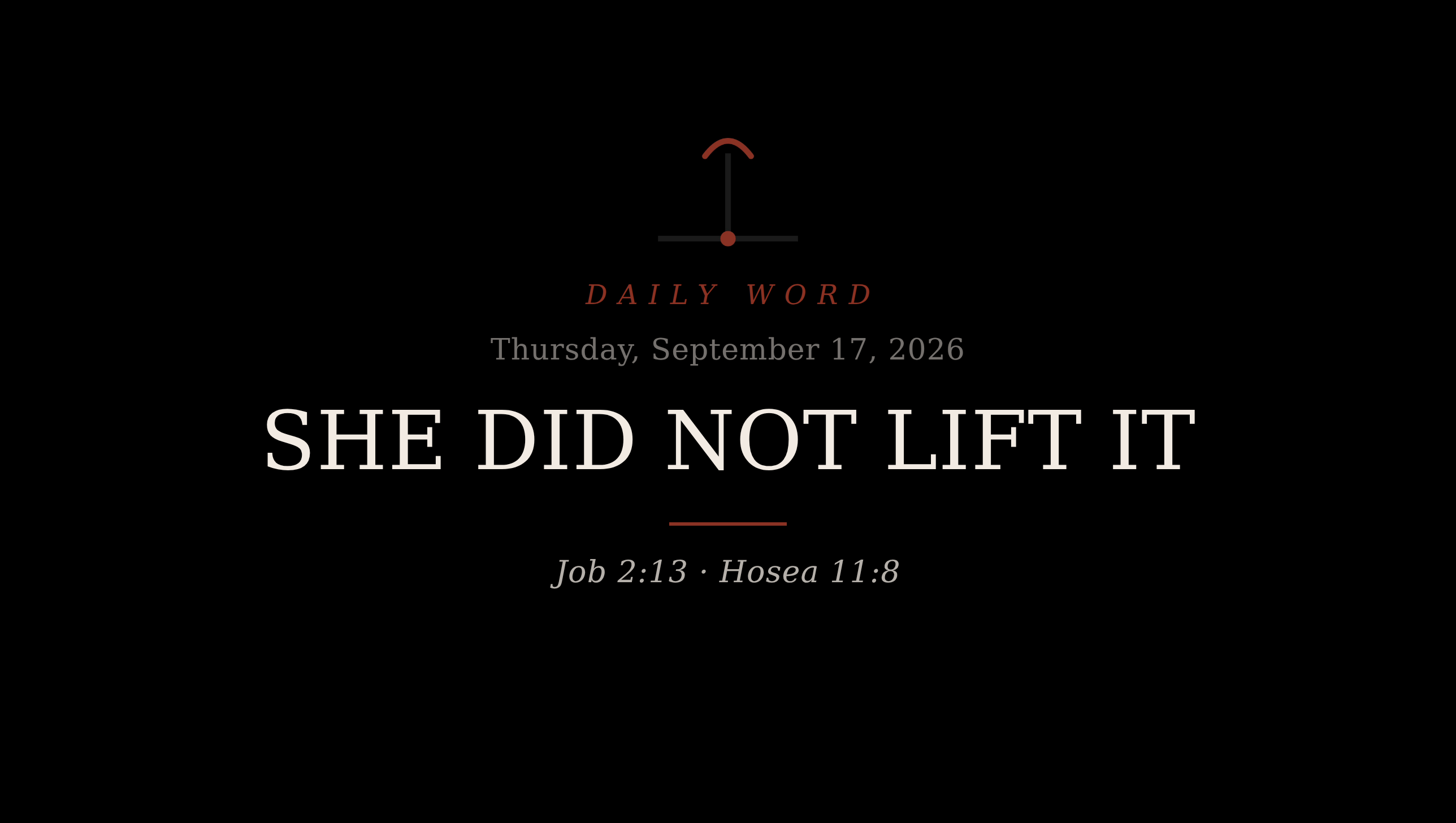 She Did Not Lift It Daily Word card for Thursday, September 17, 2026
